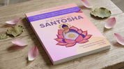 Santosha - Das Buch für mehr Dankbarkeit, innere Freude und Schöpfungskraft | Als E-Book und als Gebundene Ausgabe erhältlich